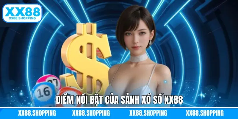 Xổ số XX88 cung cấp rất nhiều ưu đãi cho người chơi