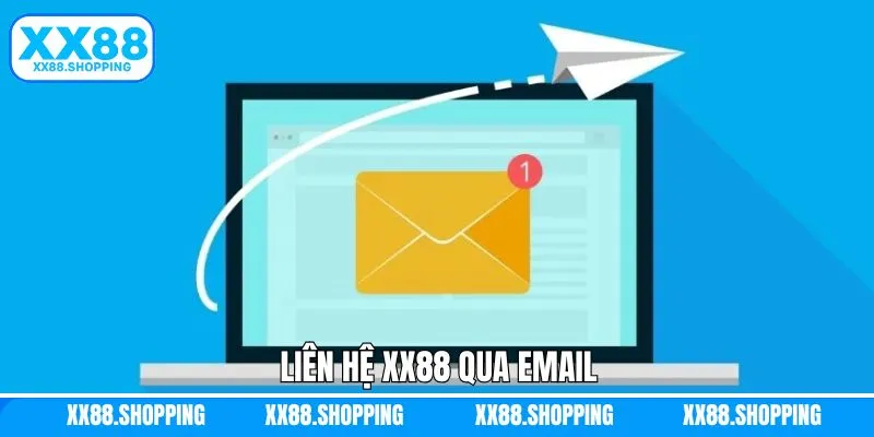 Liên hệ XX88 qua thư điện tử